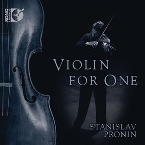 Stanislav Pronin - Violin for One  CD